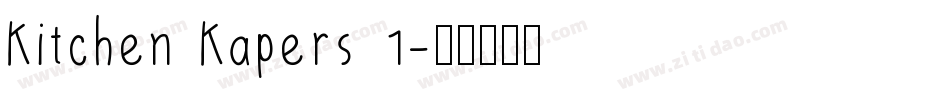 Kitchen Kapers 1字体转换